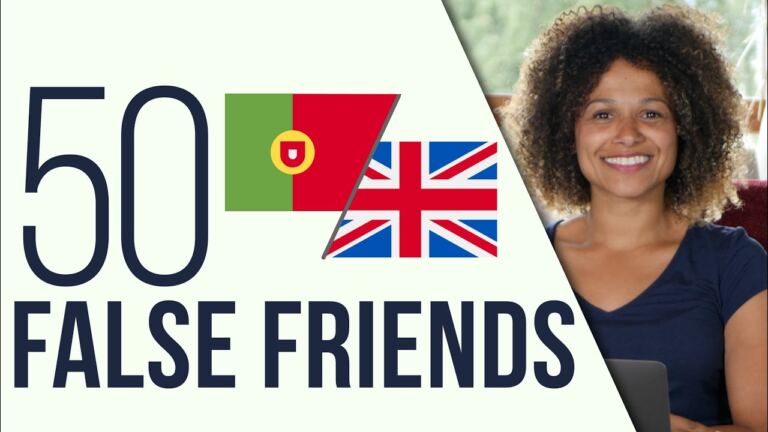 50 False Friends – Portuguese/English