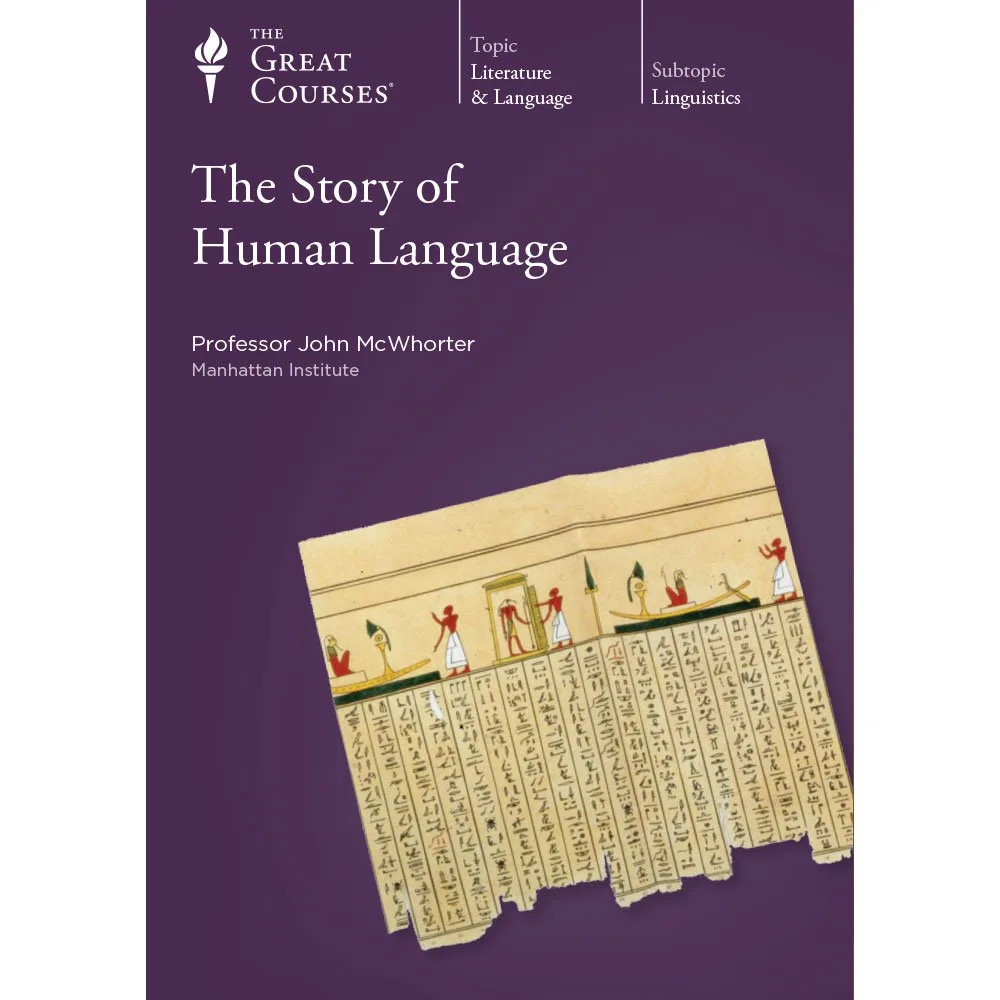 The Story of Human Language